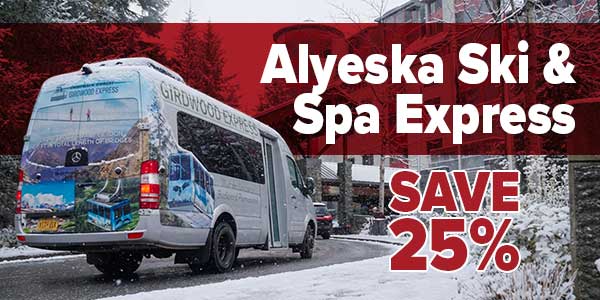 Alyeska Ski & Spa Express  Save 30%